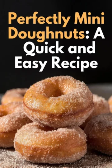 Perfectly Mini Doughnuts: A Quick and Easy Recipe